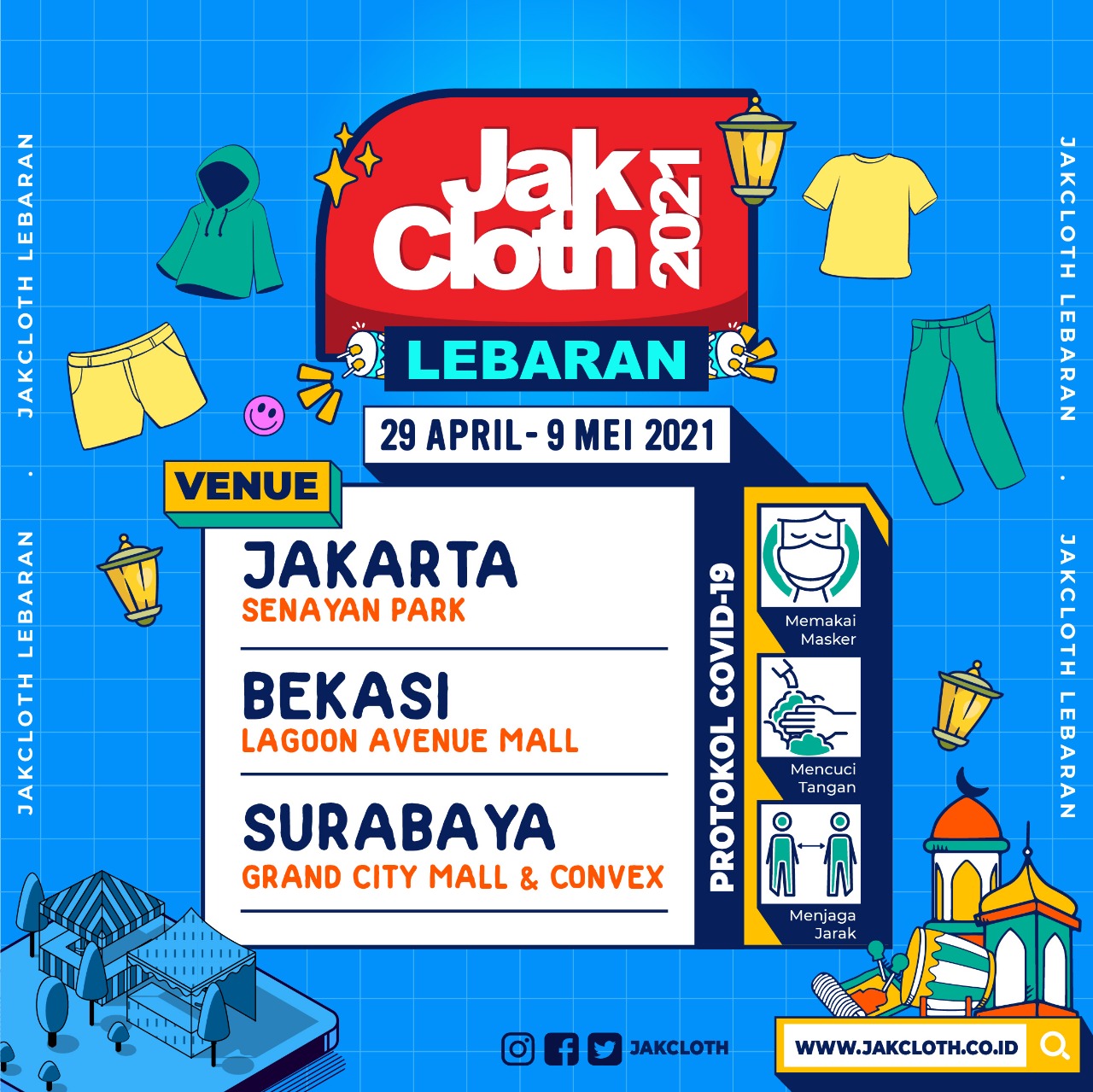 Siap-Siap JakCloth Lebaran Bakal Hadir di 3 Kota !!